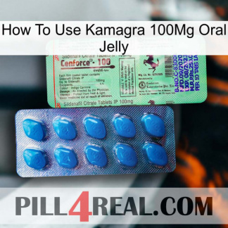 How To Use Kamagra 100Mg Oral Jelly new02